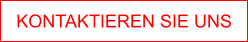 KONTAKTIEREN SIE UNS