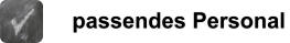 passendes Personal